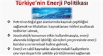 Türkiye'nin Enerji Politikası